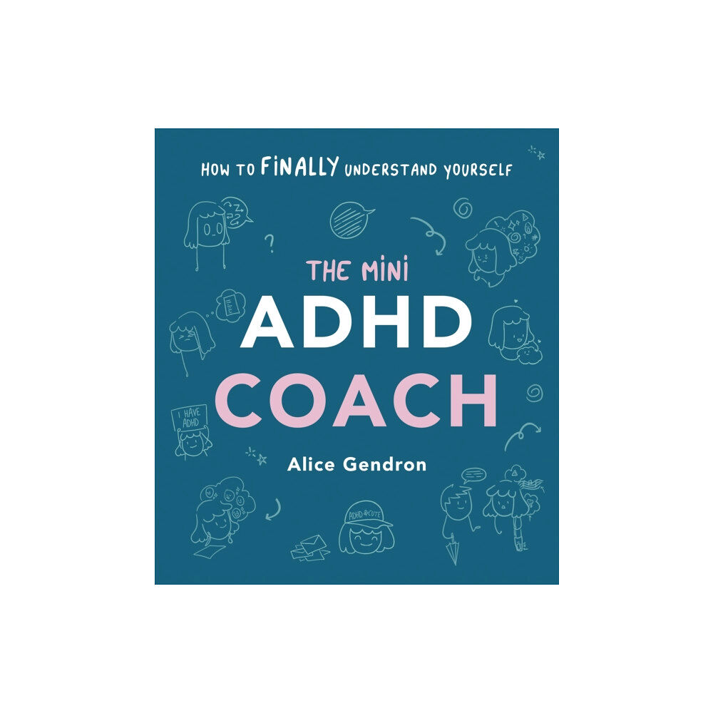 Ebury Publishing The Mini ADHD Coach (inbunden, eng)