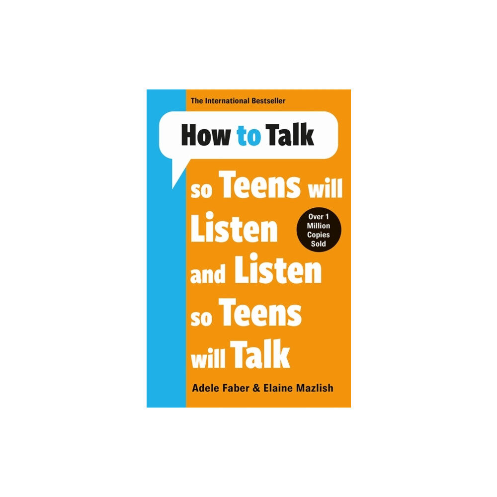 Bonnier Books Ltd How to Talk so Teens will Listen & Listen so Teens will Talk (häftad, eng)