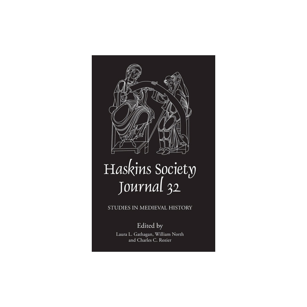 Boydell & Brewer Ltd The Haskins Society Journal 32: 2020. Studies in Medieval History (inbunden, eng)