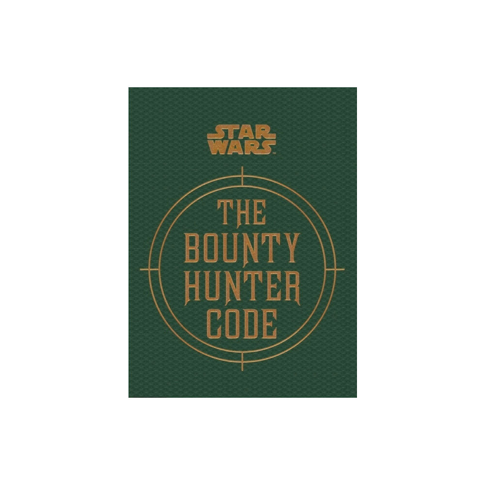 Titan Books Ltd Star Wars - The Bounty Hunter Code (inbunden, eng)