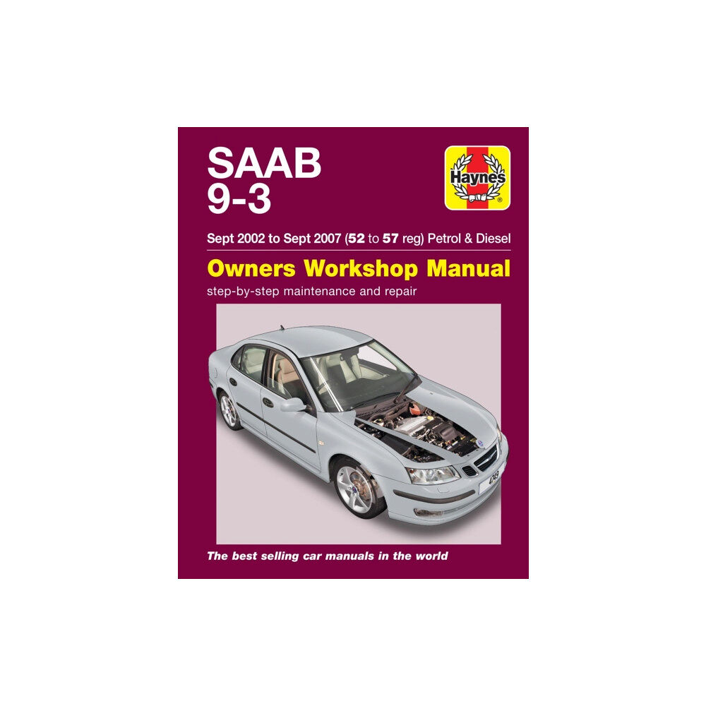 Haynes Publishing Group Saab 9-3 Petrol & Diesel (Sept 02 - Sept 07) Haynes Repair Manual (häftad, eng)