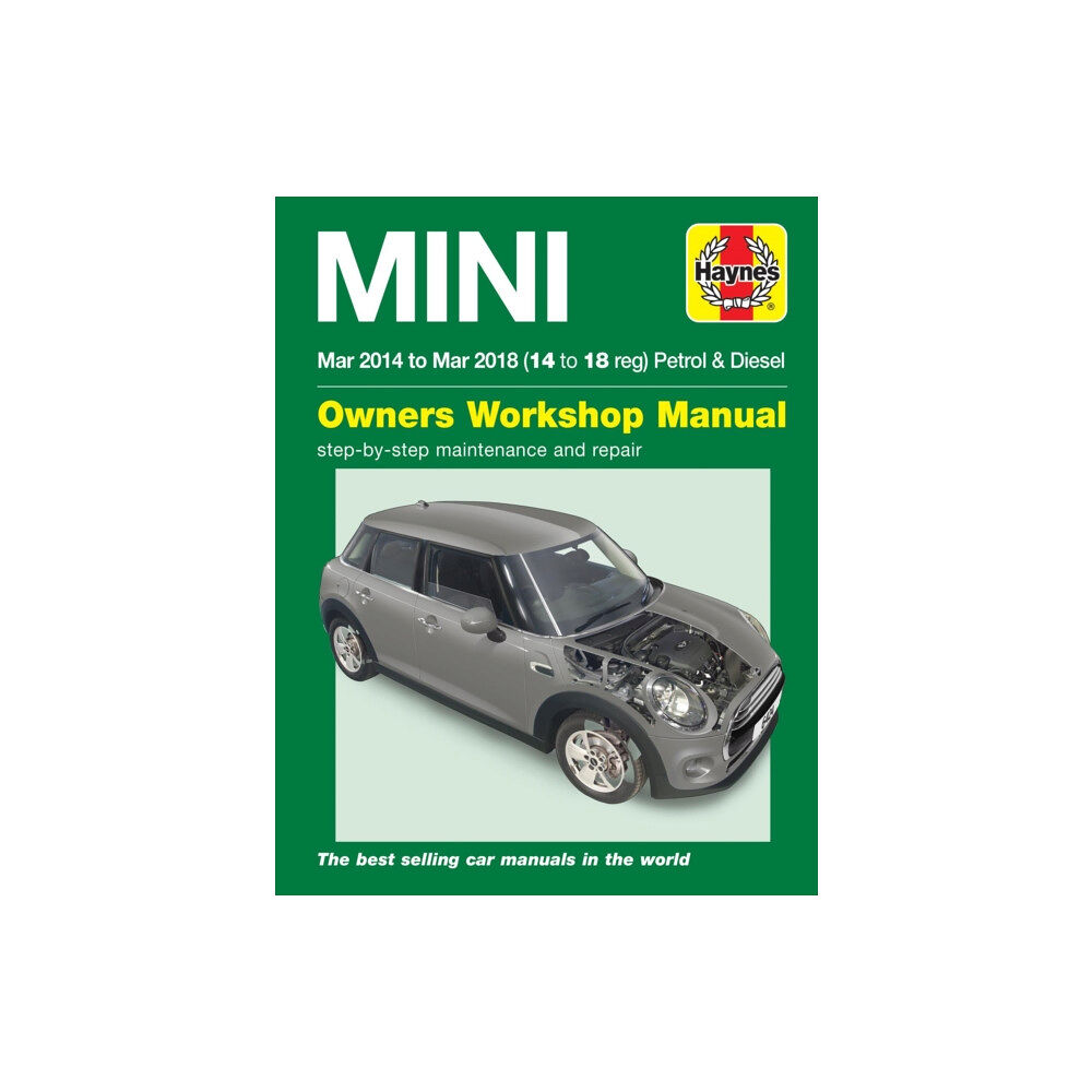 Haynes Publishing Group Mini Petrol & Diesel (Mar '14 - '18) Haynes Repair Manual (inbunden, eng)