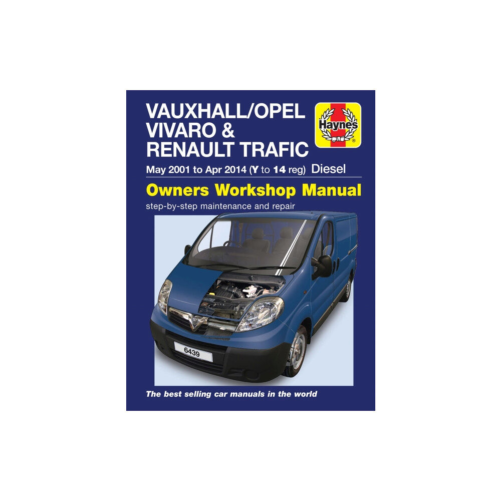 Haynes Publishing Group Vauxhall/Opel Vivaro & Renault Trafic Diesel May 01 to Apr 14 (Y to 14 reg) Haynes Repair Manual (häftad, eng)