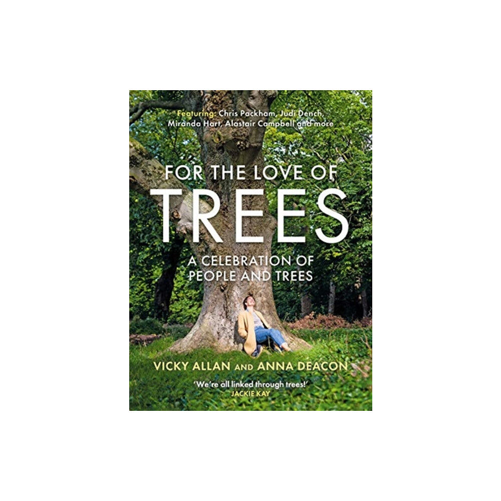 Bonnier Books Ltd For the Love of Trees (inbunden, eng)