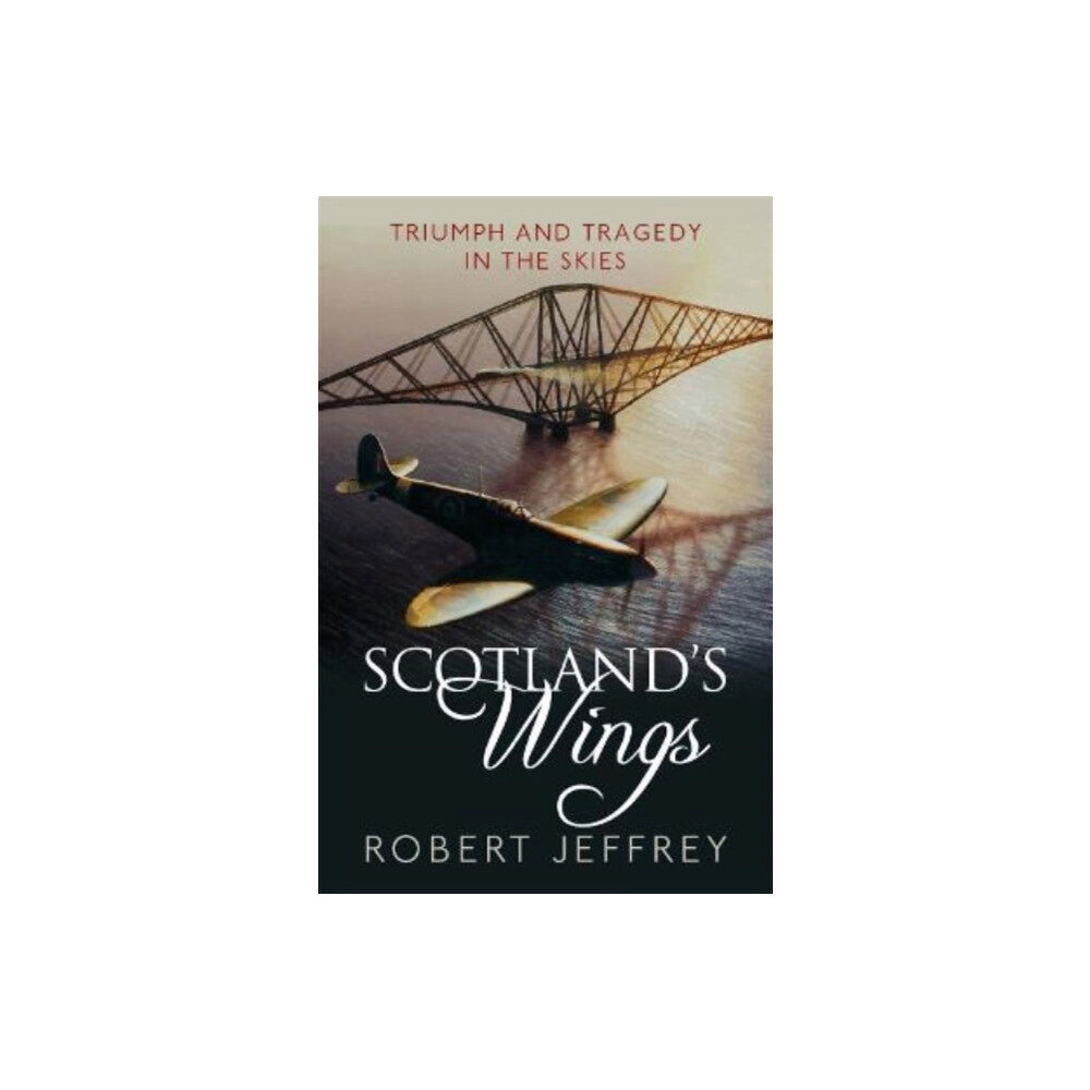 Bonnier Books Ltd Scotland's Wings (häftad, eng)