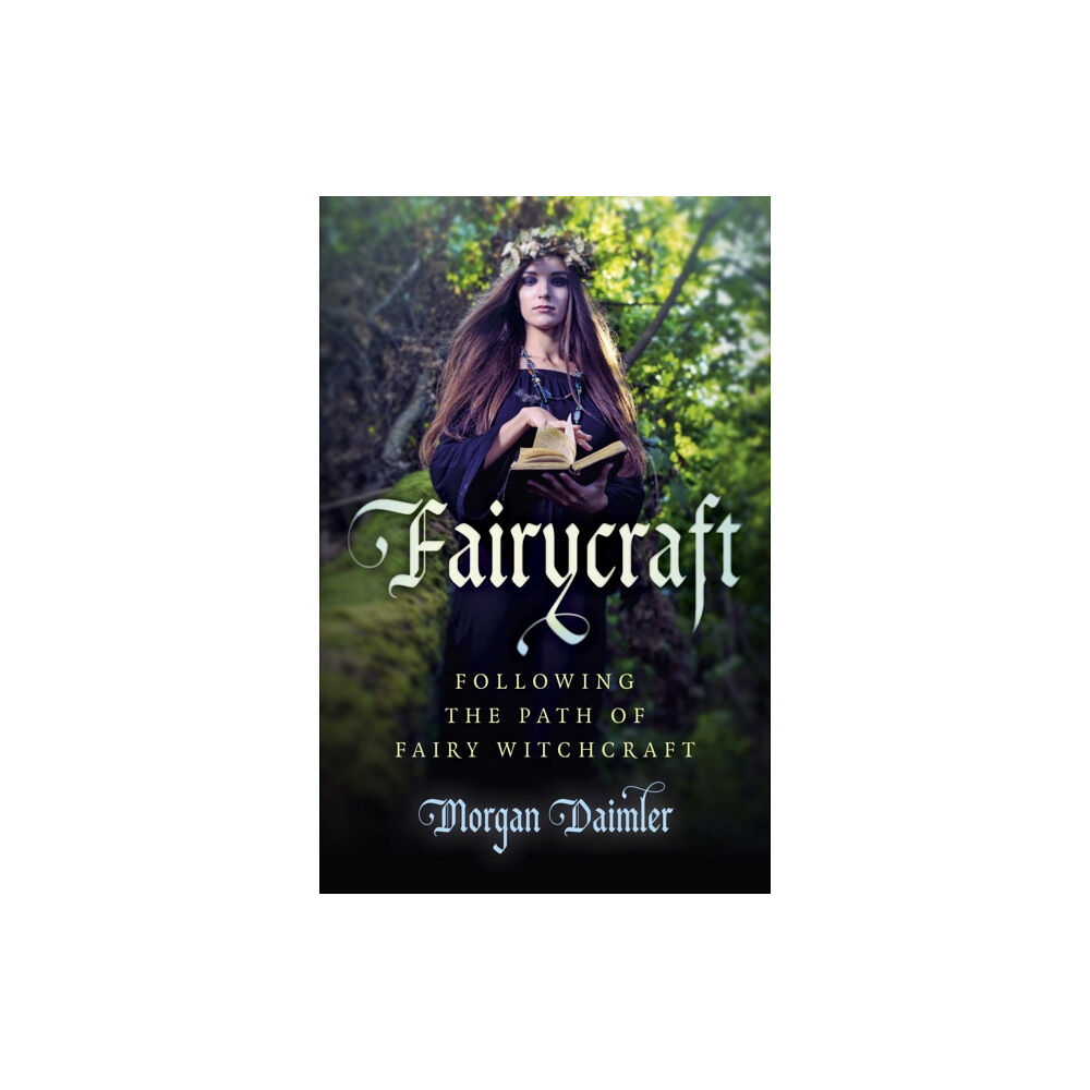 Collective Ink Fairycraft – Following the Path of Fairy Witchcraft (häftad, eng)