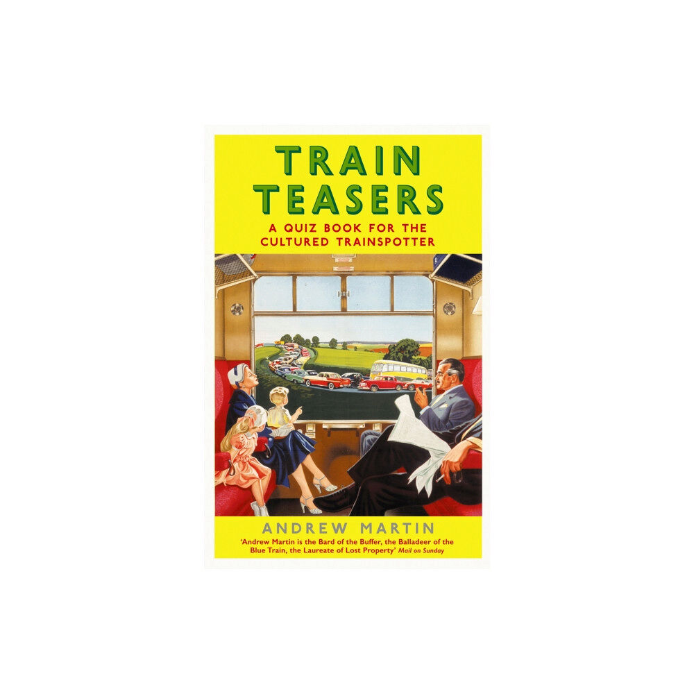 Profile Books Ltd Train Teasers (inbunden, eng)