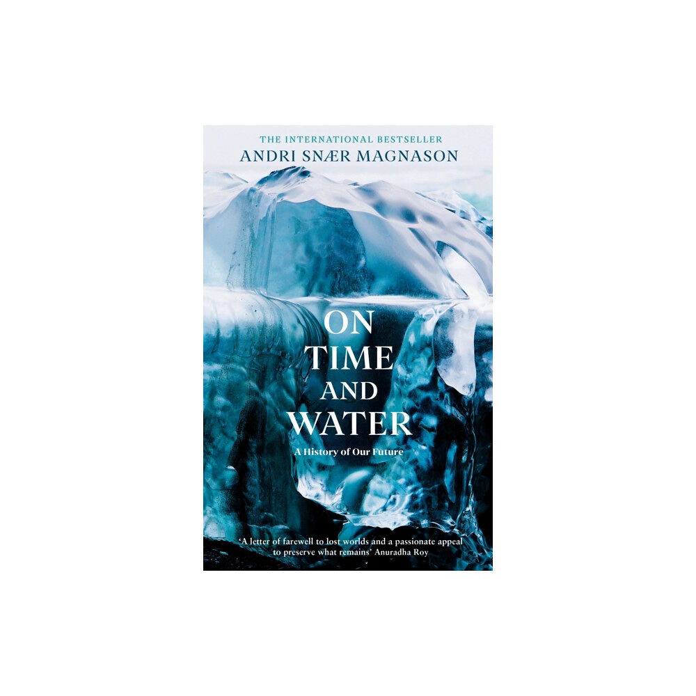 Profile Books Ltd On Time and Water (häftad, eng)