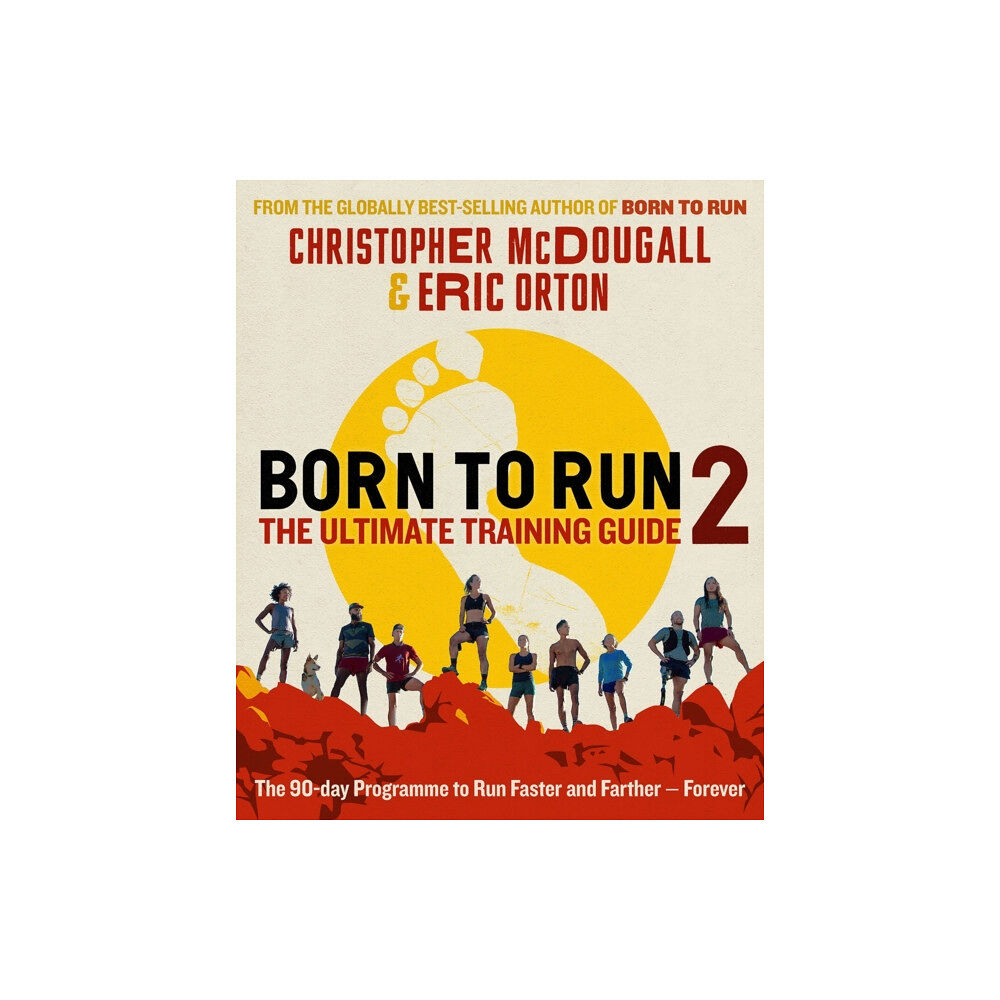 Profile Books Ltd Born to Run 2: The Ultimate Training Guide (häftad, eng)