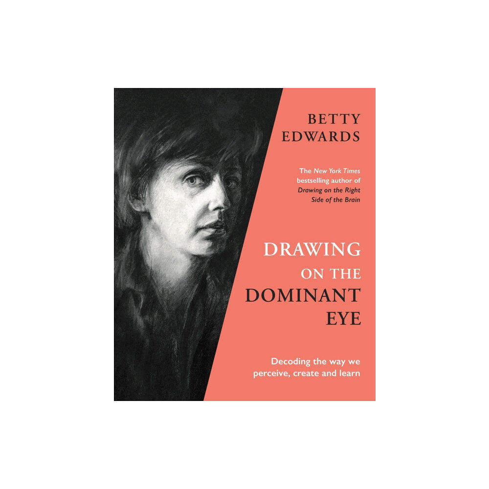 Profile Books Ltd Drawing on the Dominant Eye (häftad, eng)