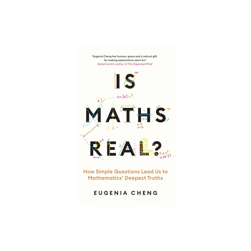 Profile Books Ltd Is Maths Real? (inbunden, eng)