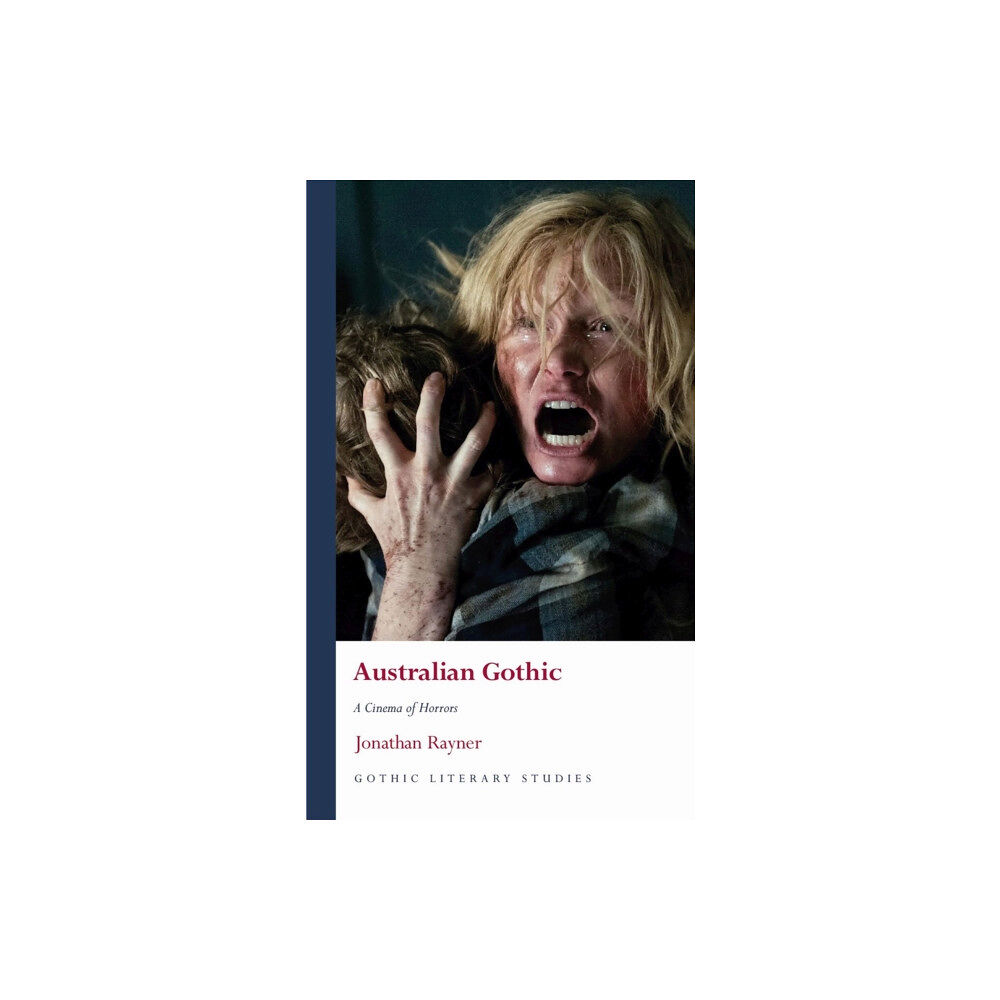 University of wales press Australian Gothic (inbunden, eng)