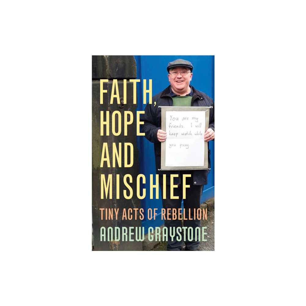 Canterbury Press Norwich Faith, Hope and Mischief (häftad, eng)