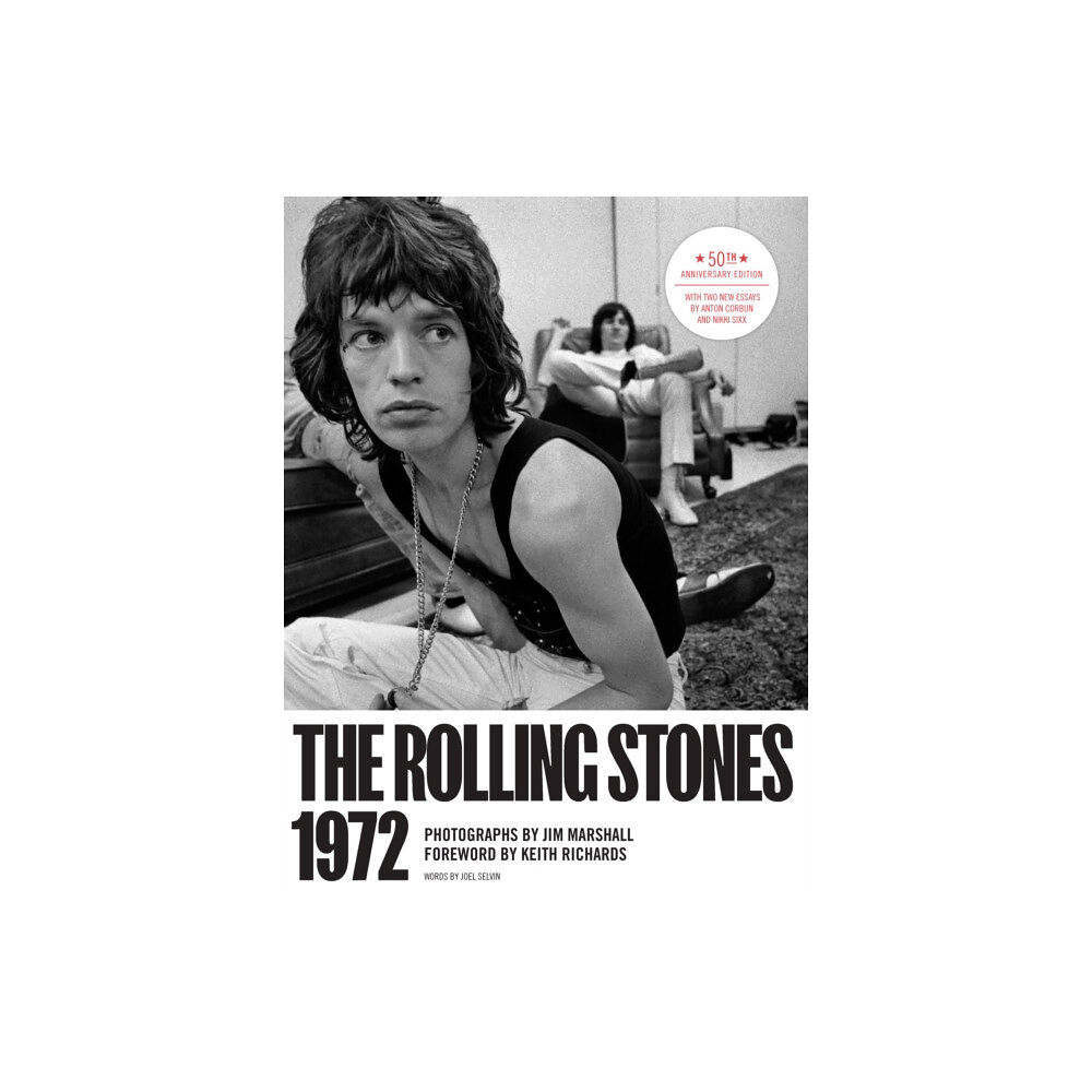 Chronicle Books The Rolling Stones 1972 50th Anniversary Edition (inbunden, eng)