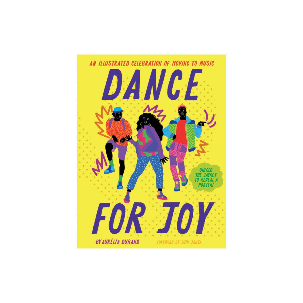 Chronicle Books Dance for Joy (inbunden, eng)