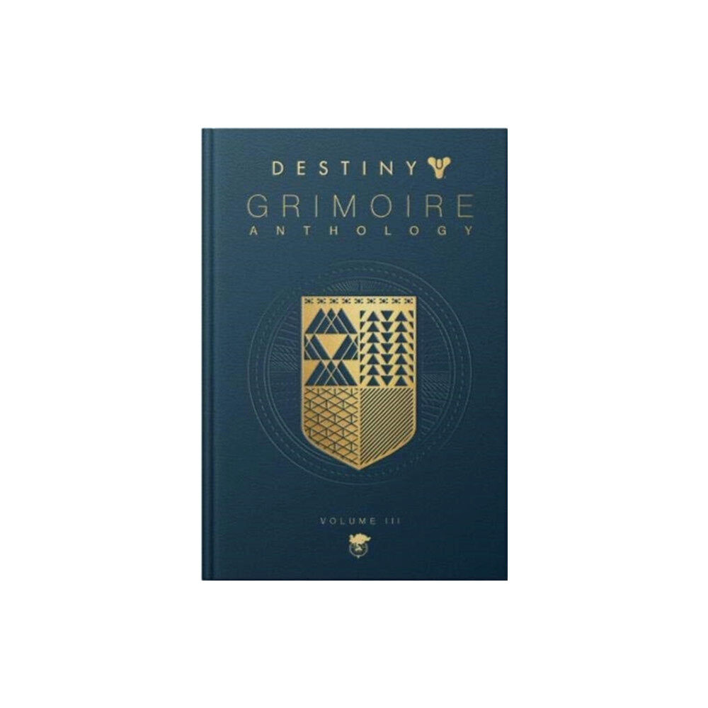 Titan Books Ltd Destiny: Grimoire Anthology (volume 3) (inbunden, eng)