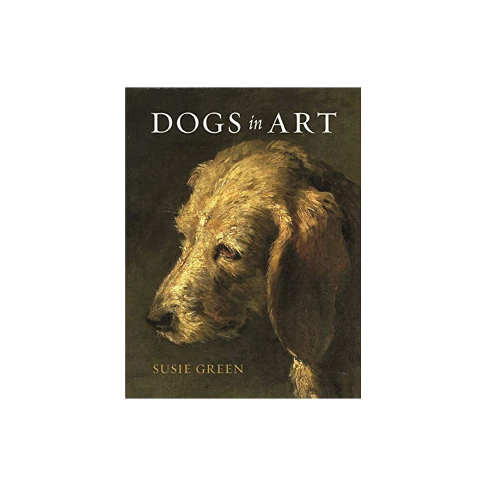 Reaktion Books Dogs in Art (inbunden, eng)