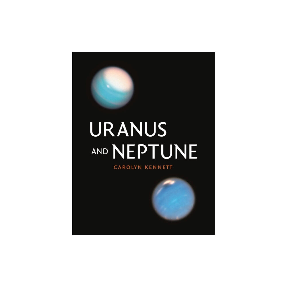 Reaktion Books Uranus and Neptune (inbunden, eng)