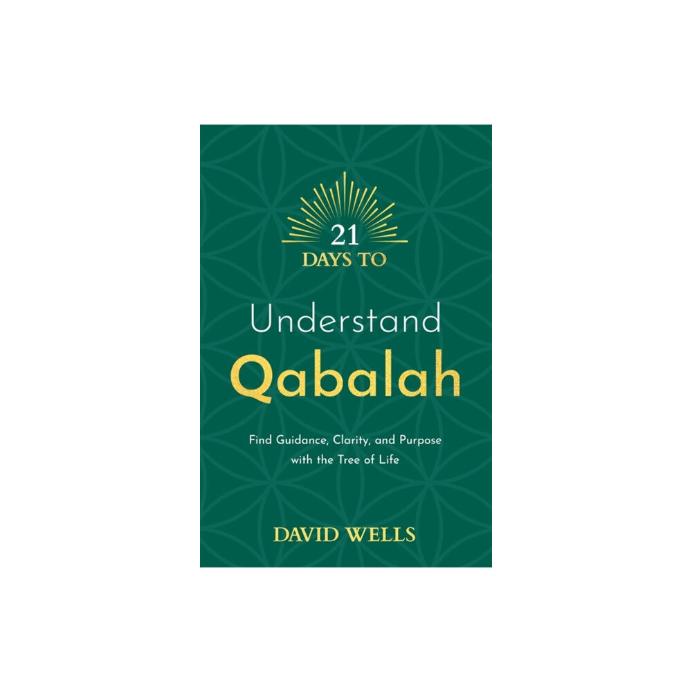 Hay House UK Ltd 21 Days to Understand Qabalah (häftad, eng)