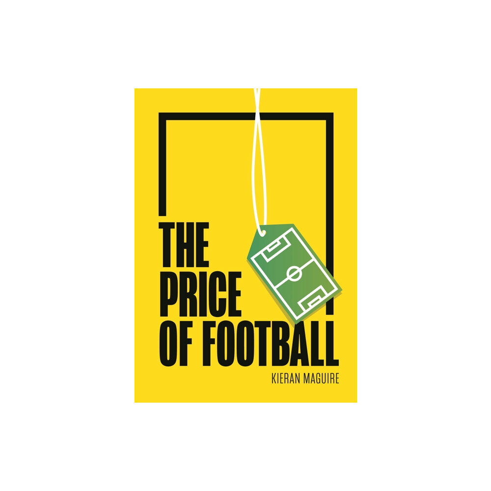 Agenda Publishing The Price of Football (häftad, eng)