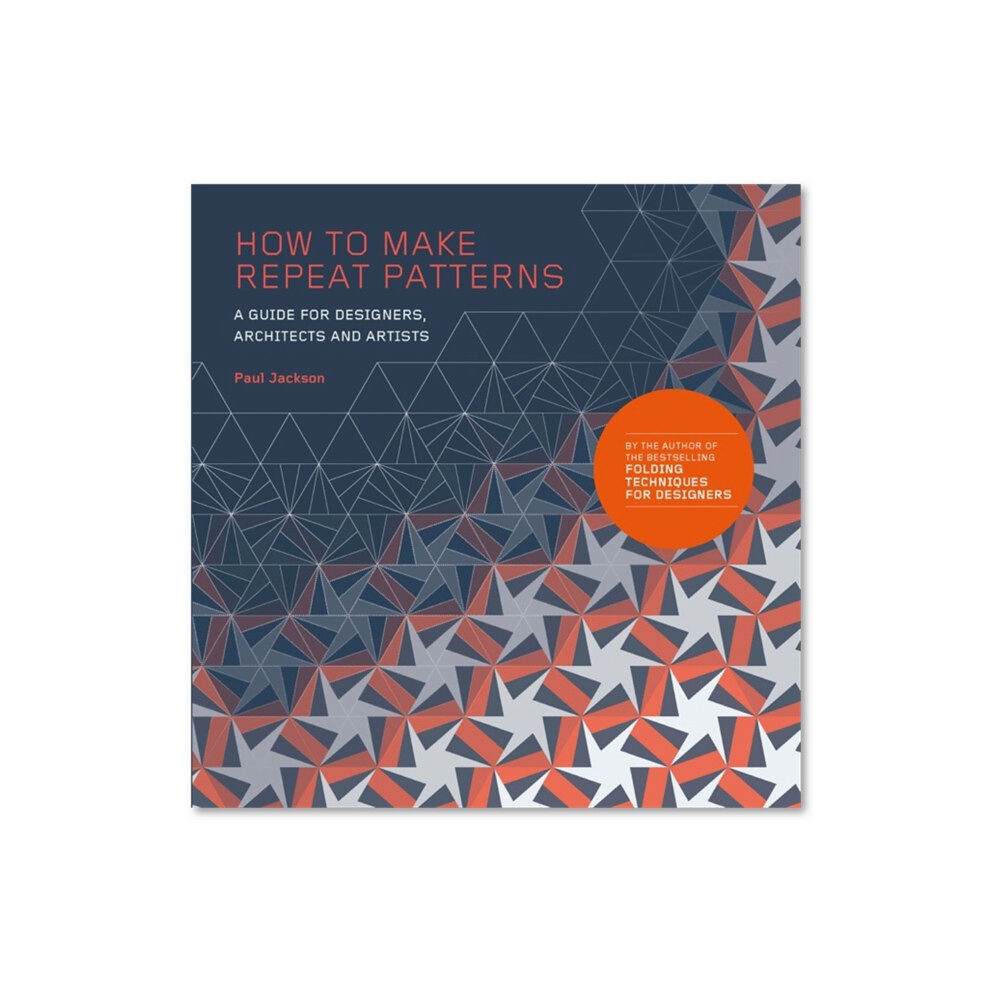 Laurence King Publishing How to Make Repeat Patterns (häftad, eng)