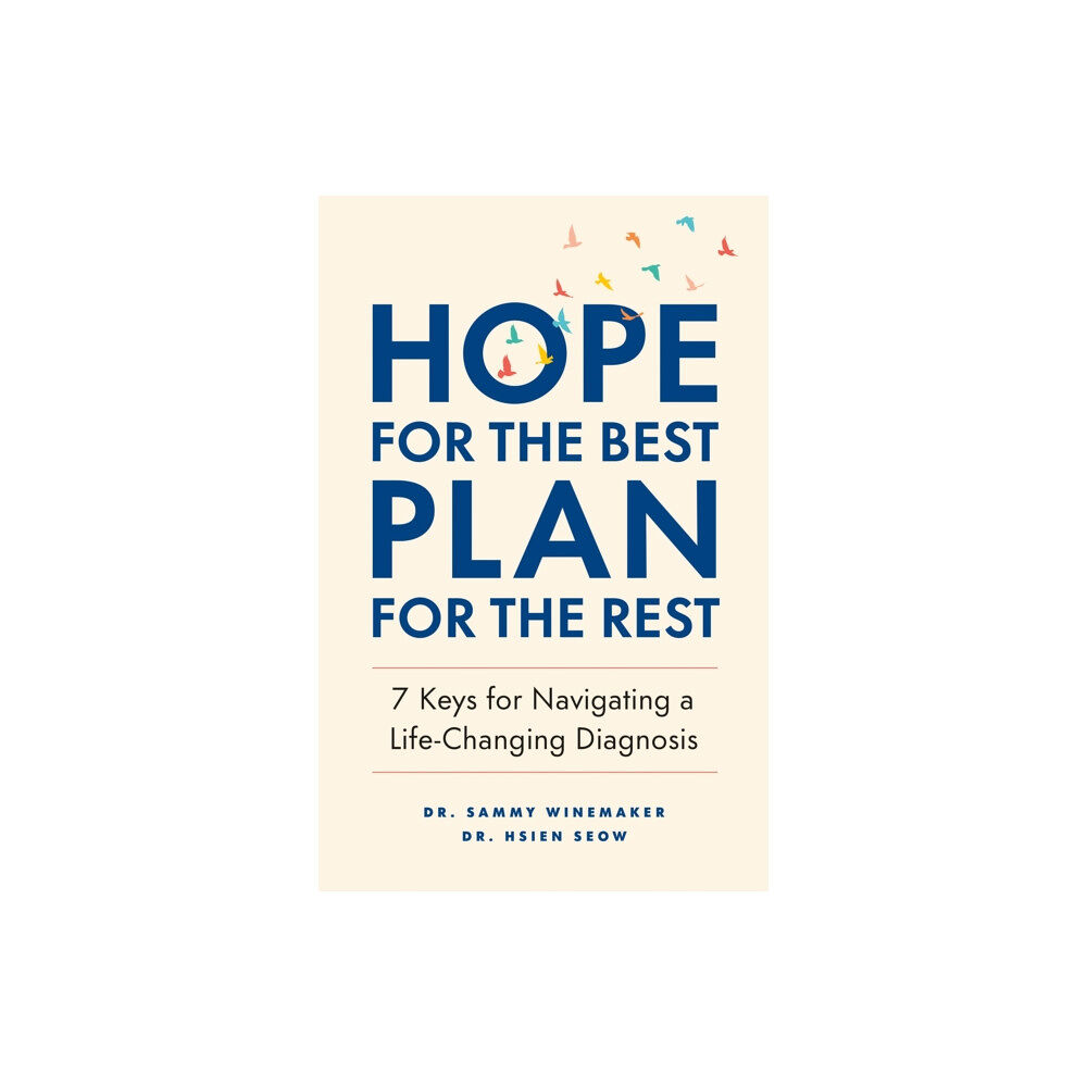 Page Two Books, Inc. Hope for the Best, Plan for the Rest (häftad, eng)