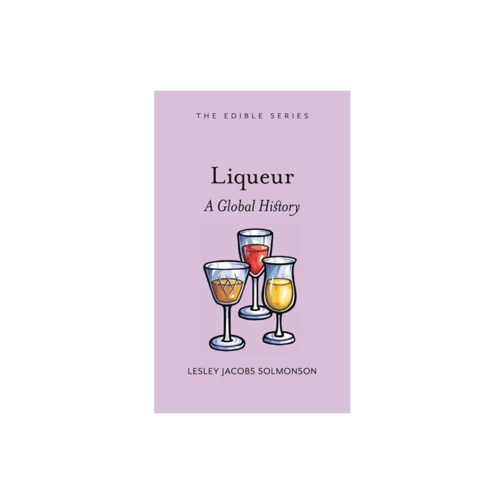 Reaktion Books Liqueur (inbunden, eng)