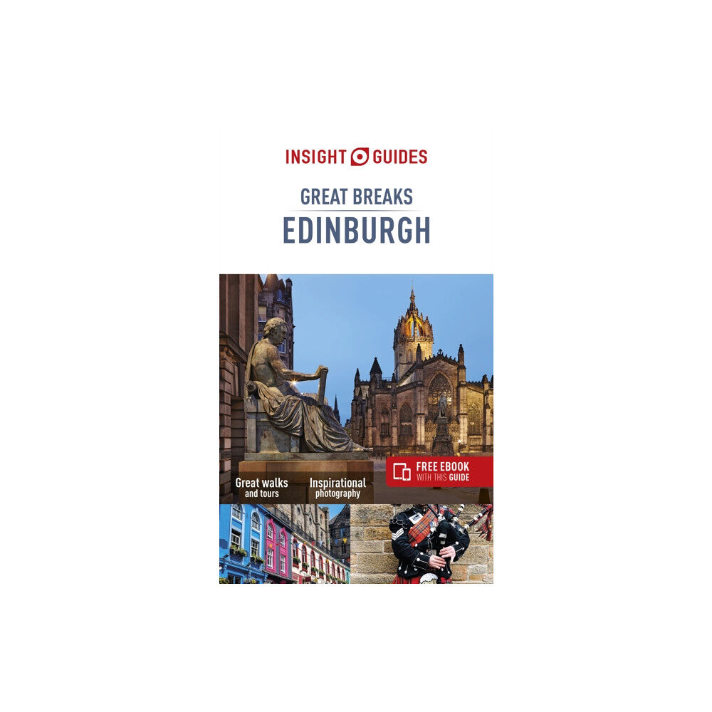 APA Publications Insight Guides Great Breaks Edinburgh (Travel Guide with Free eBook) (häftad, eng)