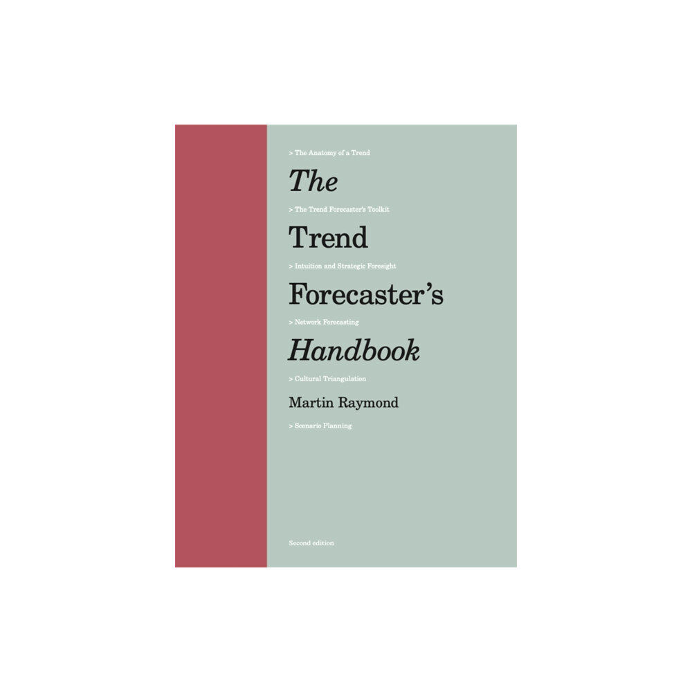 Laurence King Publishing The Trend Forecaster's Handbook (häftad, eng)