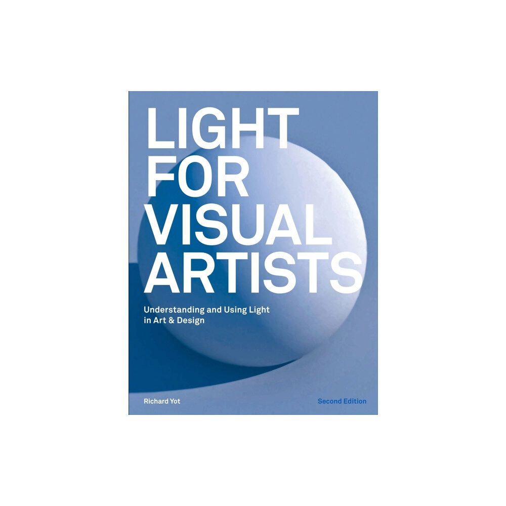 Laurence King Publishing Light for Visual Artists Second Edition (häftad, eng)