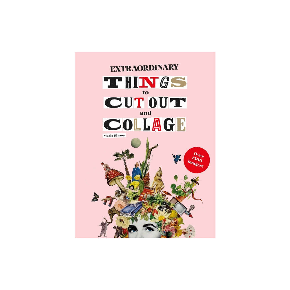 Orion Publishing Co Extraordinary Things to Cut Out and Collage (häftad, eng)