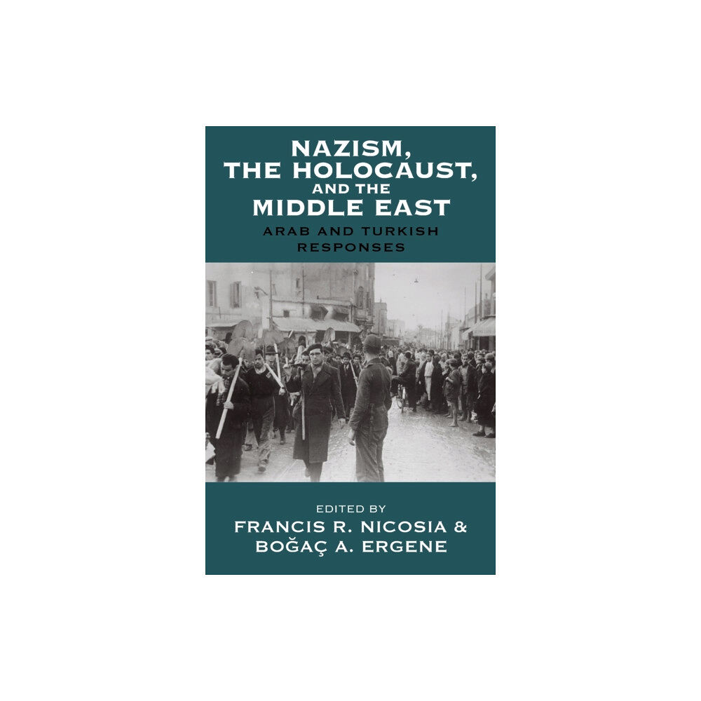 Berghahn Books Nazism, the Holocaust, and the Middle East (häftad, eng)