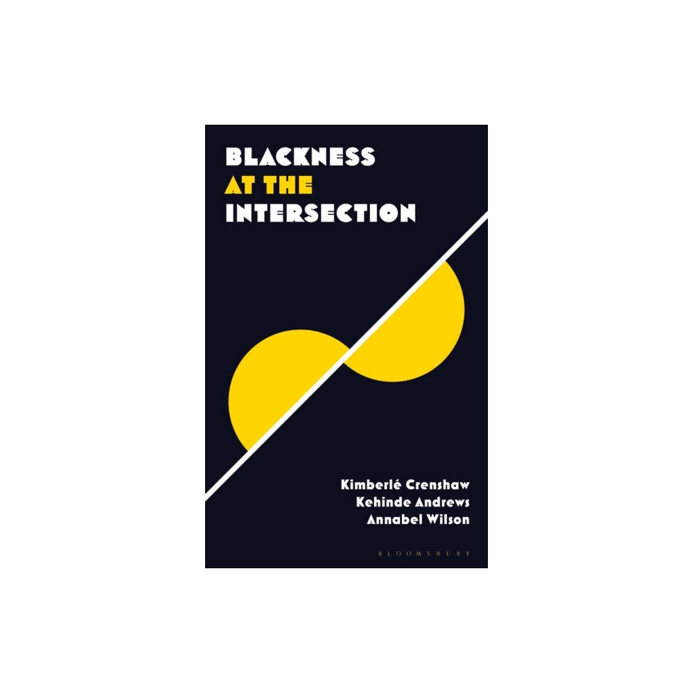 Bloomsbury Publishing PLC Blackness at the Intersection (häftad, eng)