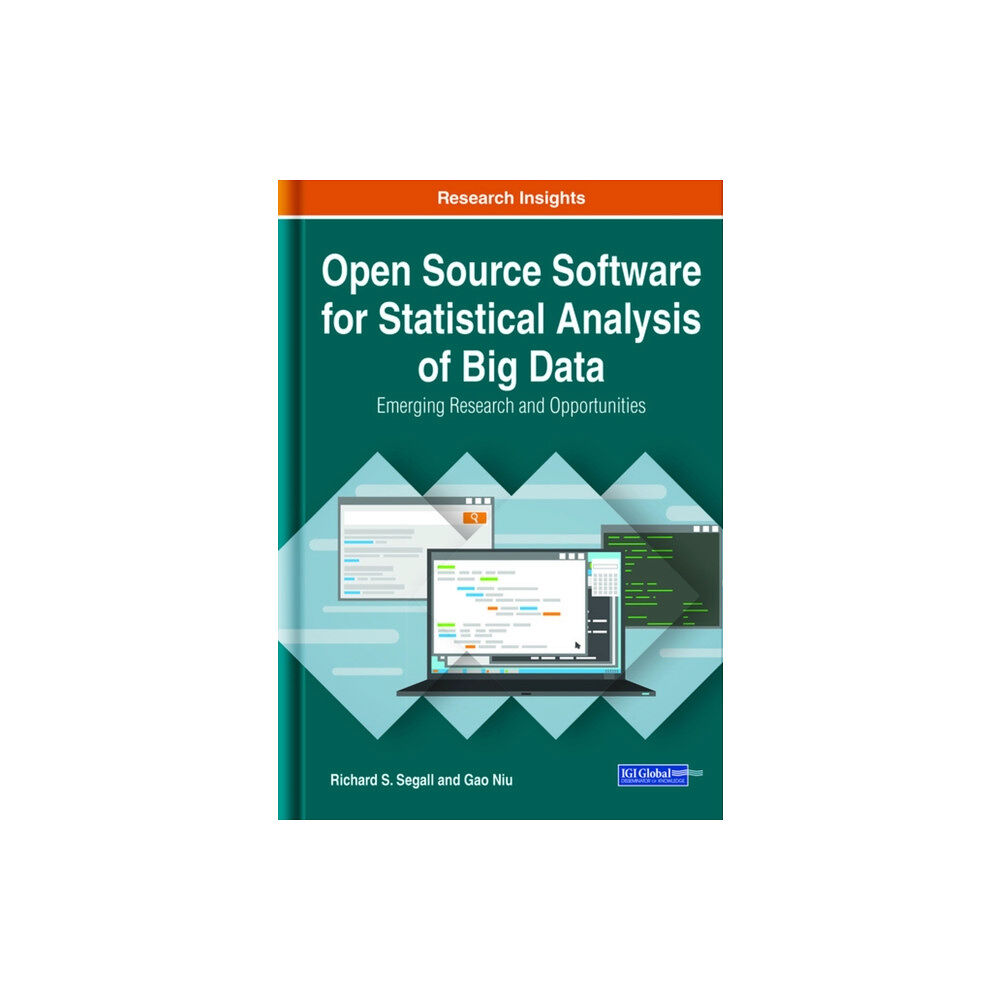 IGI Global Open Source Software for Statistical Analysis of Big Data (inbunden, eng)