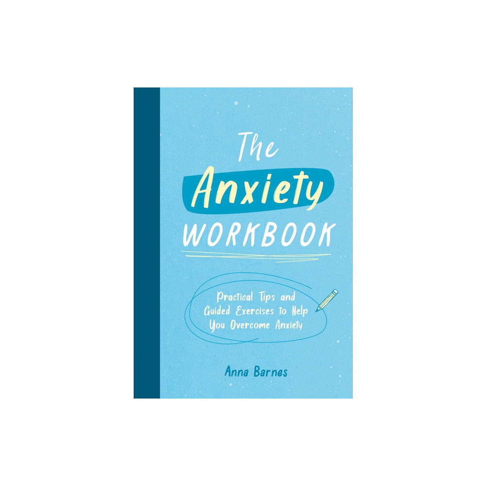 Summersdale Publishers The Anxiety Workbook (häftad, eng)