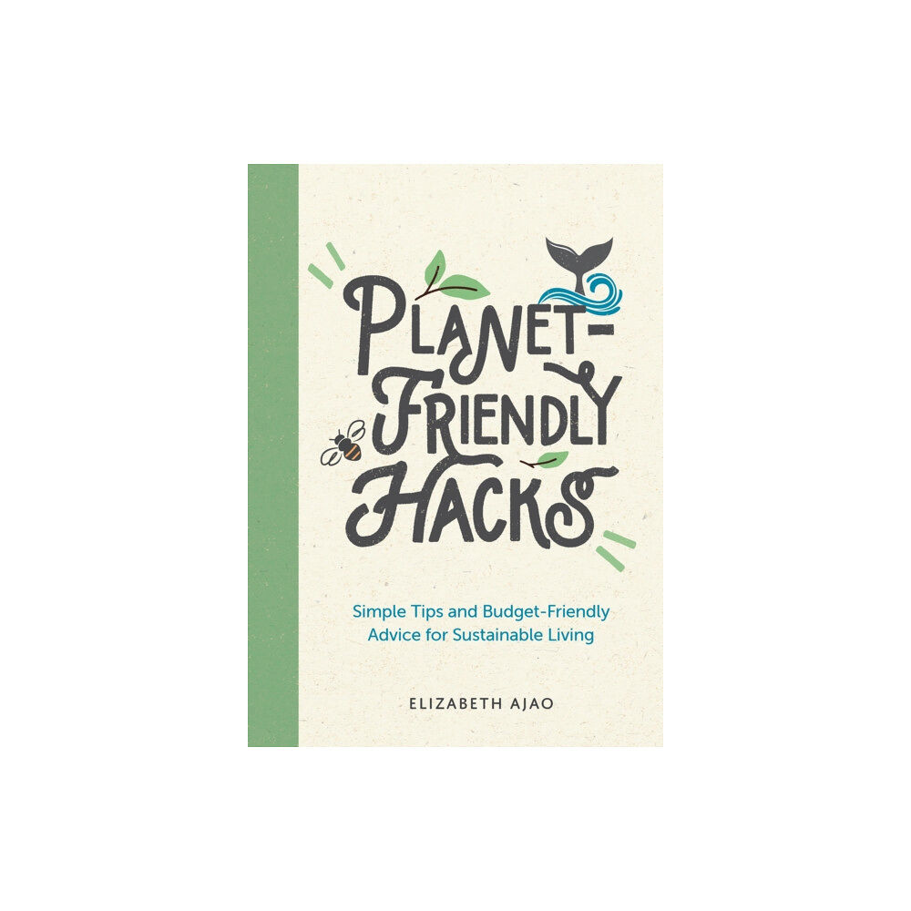 Octopus publishing group Planet-Friendly Hacks (häftad, eng)