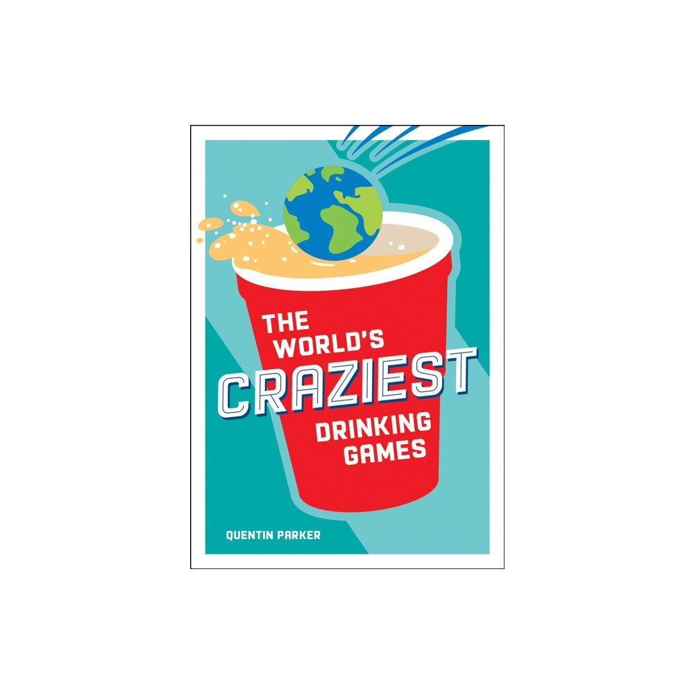 Octopus publishing group The World's Craziest Drinking Games (häftad, eng)