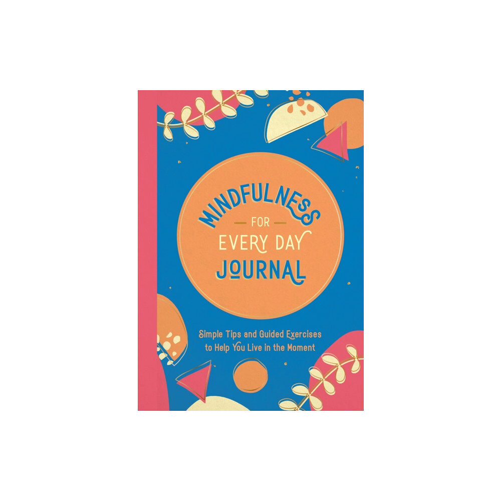 Summersdale Publishers Mindfulness for Every Day Journal (häftad, eng)