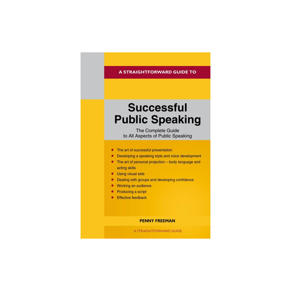 Straightforward Publishing A Straightforward Guide to Successful Public Speaking (häftad, eng)