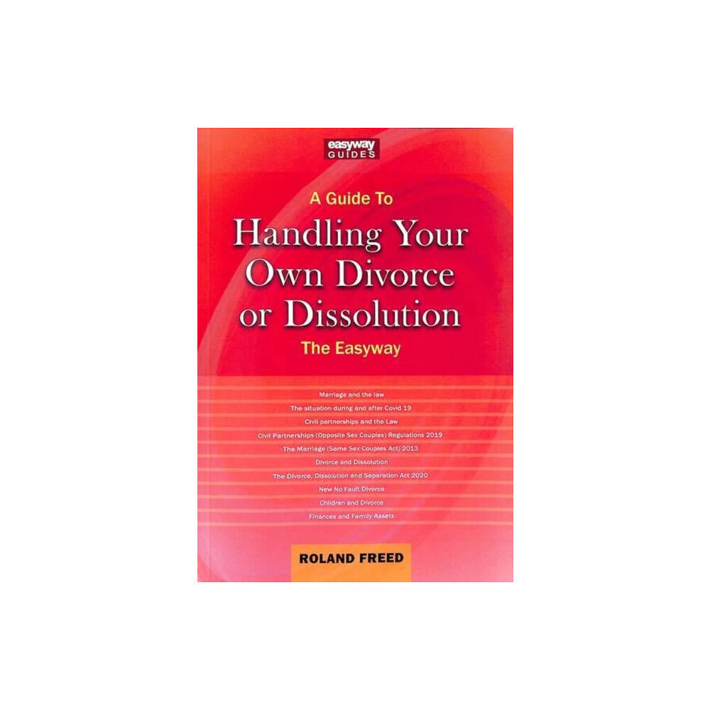 Straightforward Publishing A Guide To Handling Your Own Divorce Or Dissolution (häftad, eng)