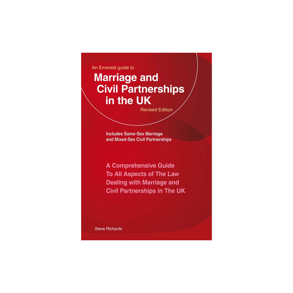 Straightforward Publishing An Emerald Guide To Marriage And Civil Partnerships In The Uk (häftad, eng)