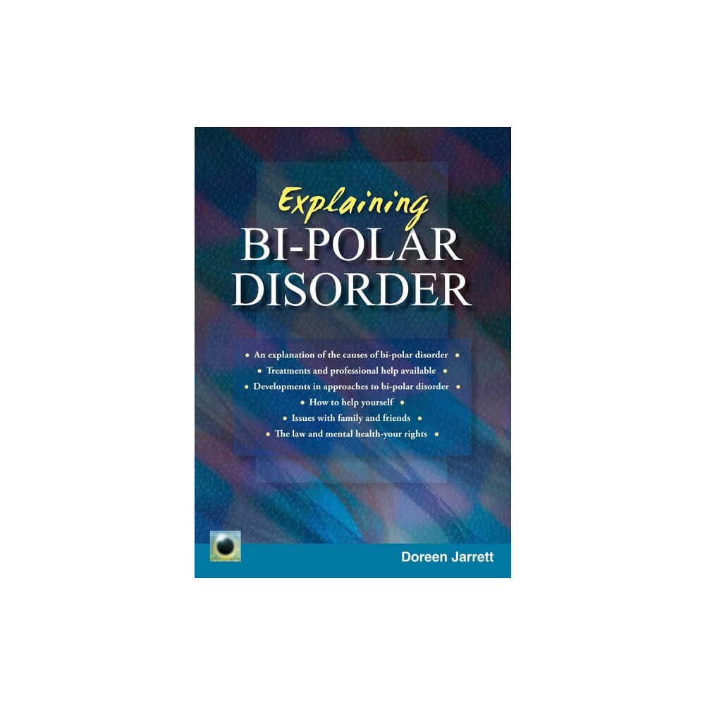 Straightforward Publishing An Emerald Guide to Explaining Bi-Polar Disorder (häftad, eng)