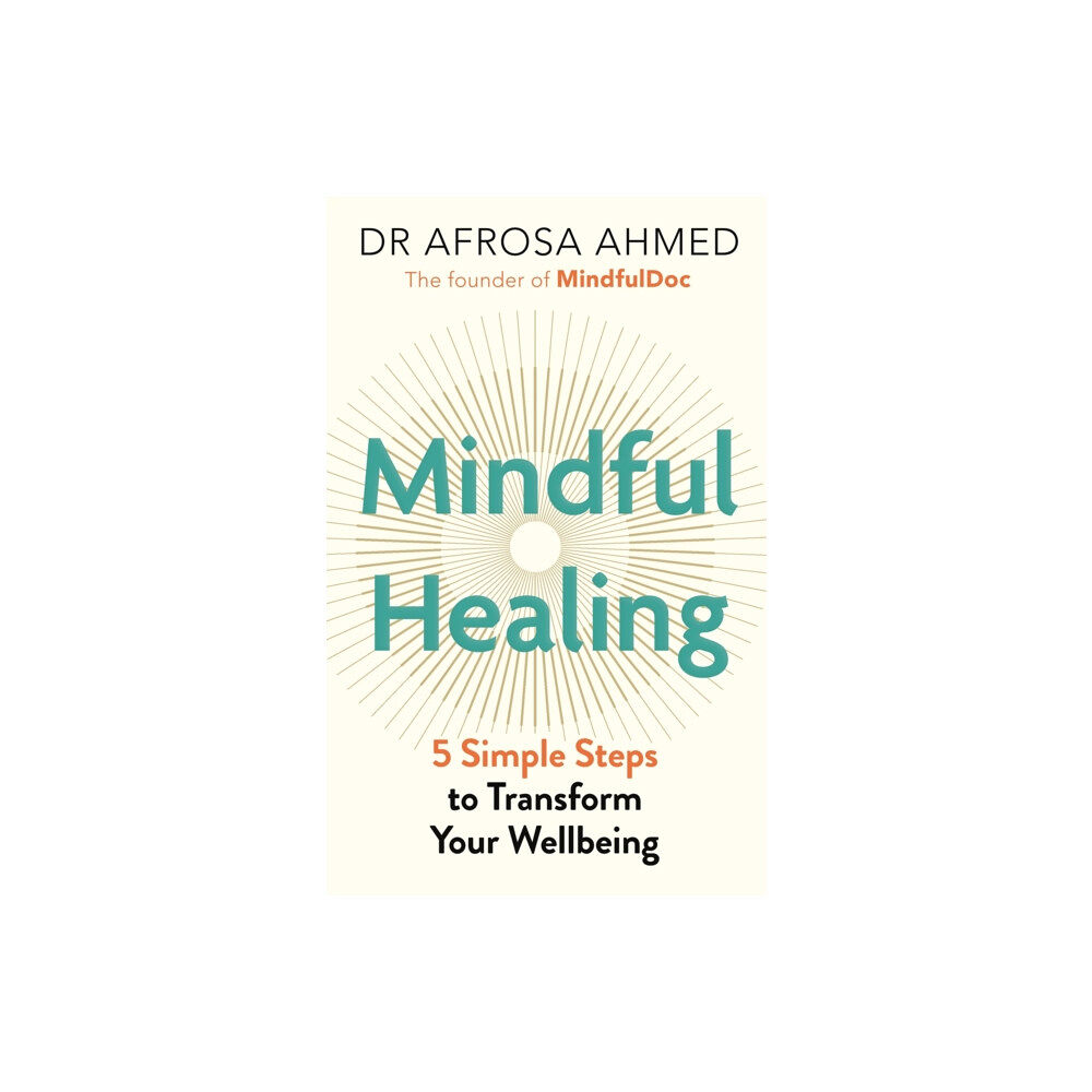 Michael O'Mara Books Ltd Mindful Healing (inbunden, eng)