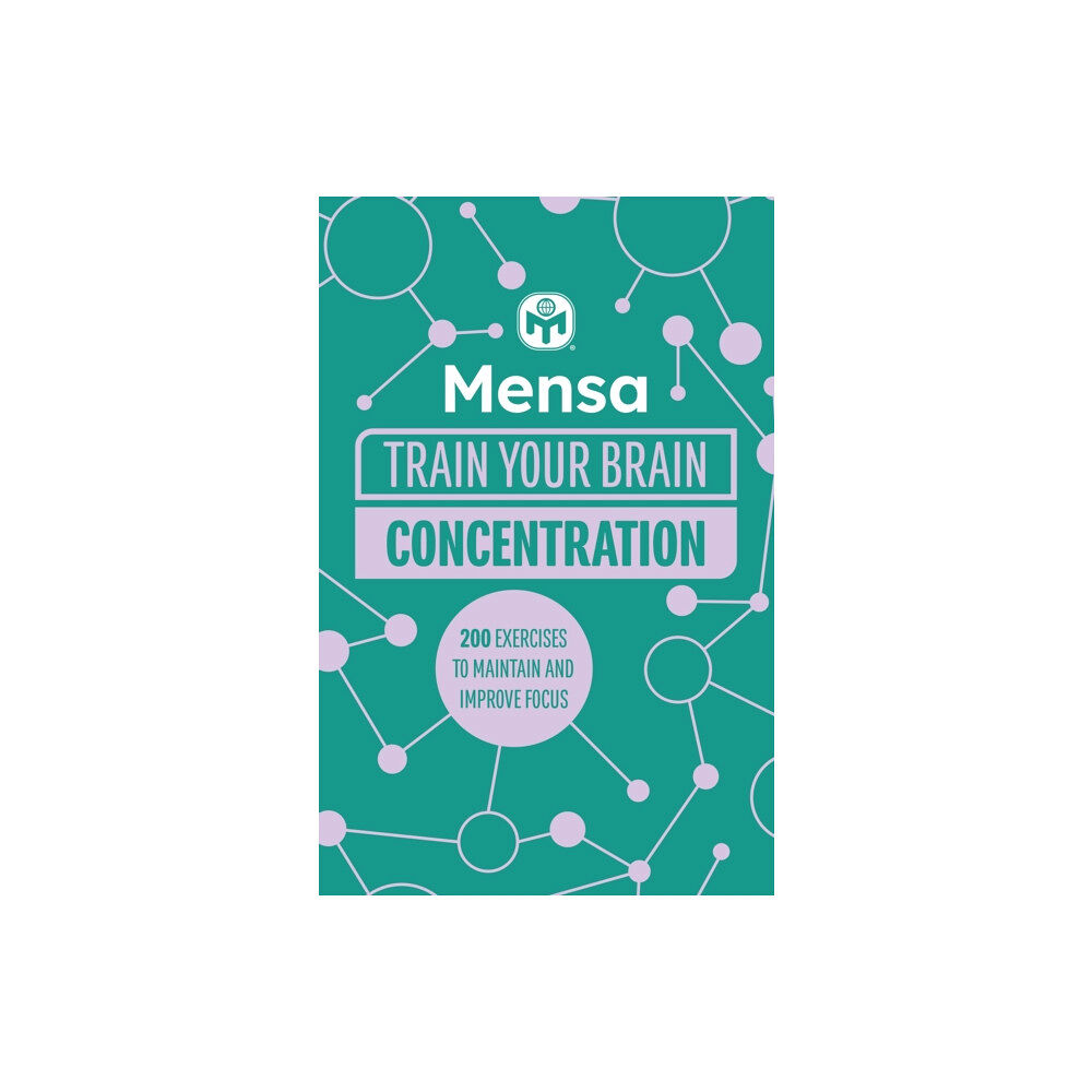 Headline Publishing Group Mensa Train Your Brain - Concentration (häftad, eng)