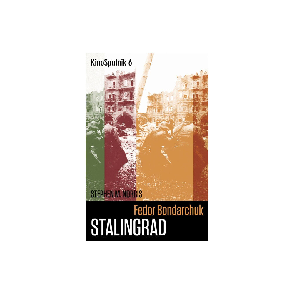 Intellect Books Fedor Bondarchuk: 'Stalingrad' (häftad, eng)