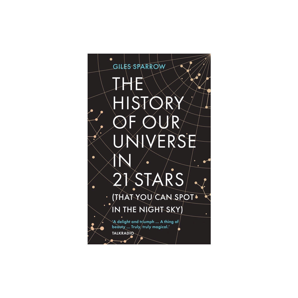 Headline Publishing Group The History of Our Universe in 21 Stars (häftad, eng)