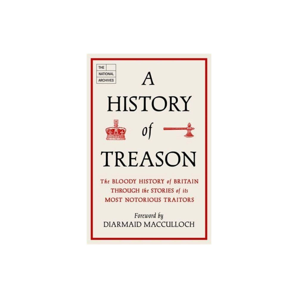 John Blake Publishing Ltd A History of Treason (inbunden, eng)