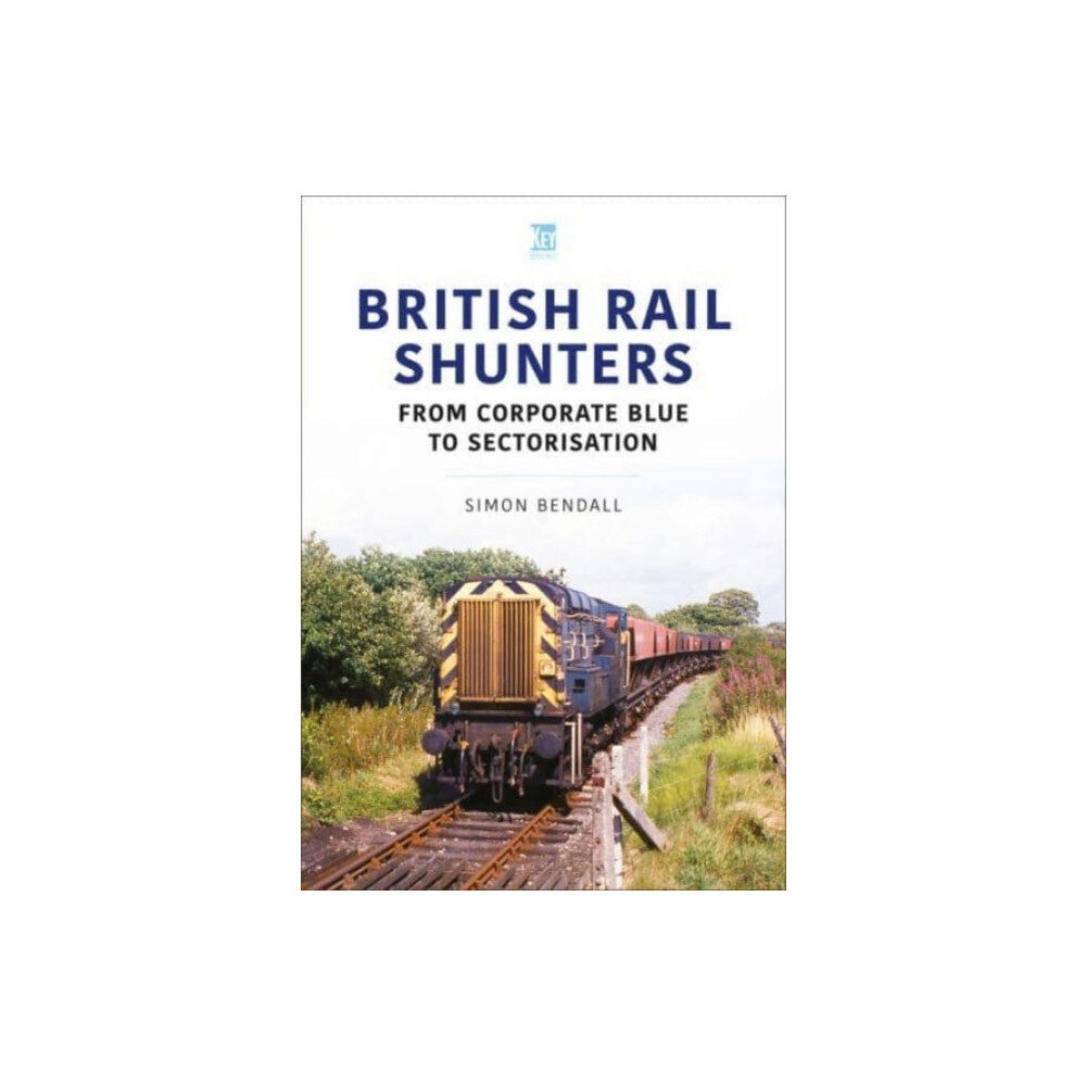 Key Publishing Ltd British Rail Shunters (häftad, eng)