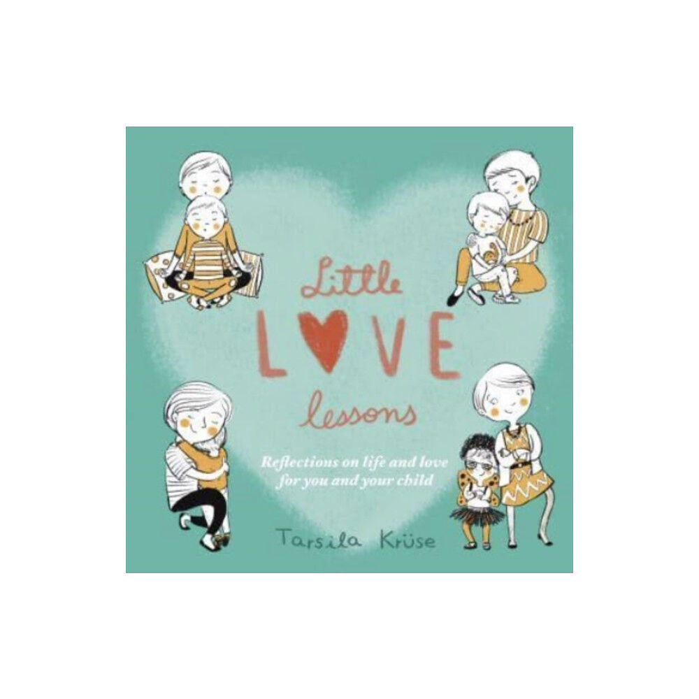 O'Brien Press Ltd Little Love Lessons (inbunden, eng)