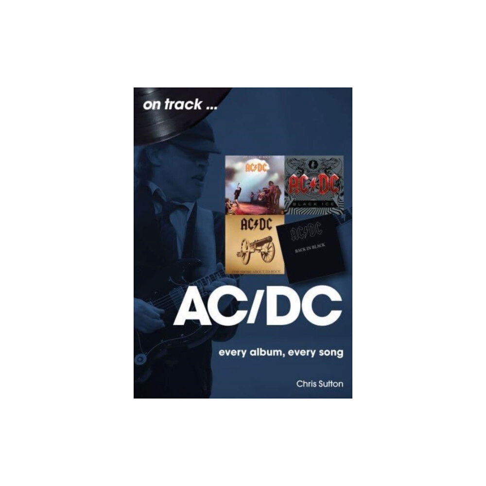 Sonicbond Publishing AC/DC On Track (häftad, eng)